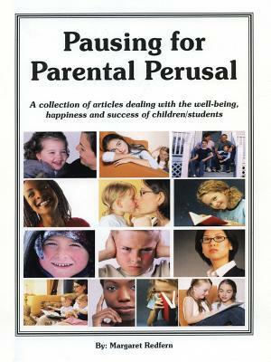 Pausing for Parental Perusal by Margaret Redfern