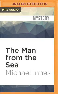 The Man from the Sea by Michael Innes