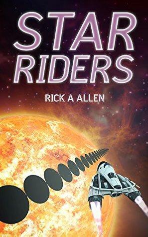 Star Riders by Rick A. Allen