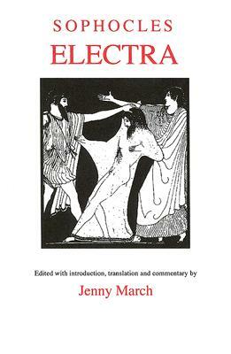 Sophocles: Electra by Jenny March