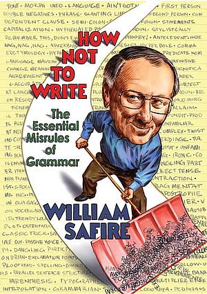 How Not to Write by William Safire