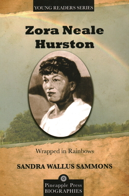 Zora Neale Hurston by Sandra Wallus Sammons