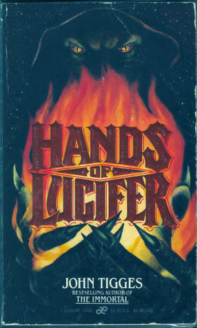 Hands Of Lucifer by John Tigges