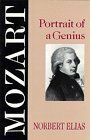 Mozart: Portrait of a Genius by Norbert Elias