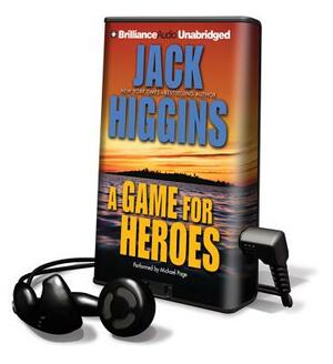 A Game for Heroes by Jack Higgins