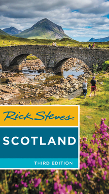 Rick Steves Scotland by Rick Steves