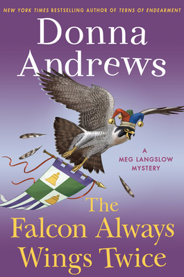 The Falcon Always Wings Twice by Donna Andrews