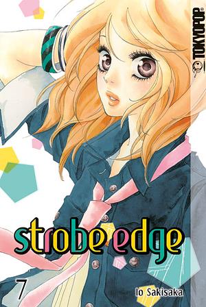 Strobe Edge, Band 7 by Io Sakisaka