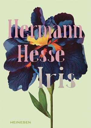 Iris by Hermann Hesse