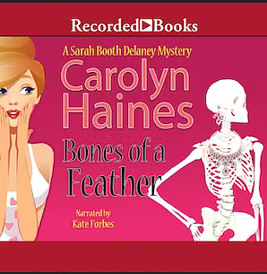 Bones of a Feather by Carolyn Haines