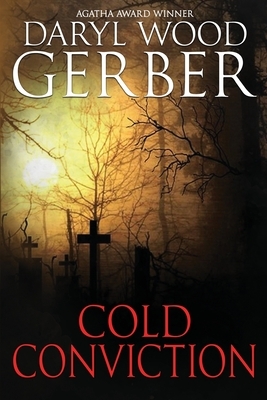 Cold Conviction by Daryl Wood Gerber