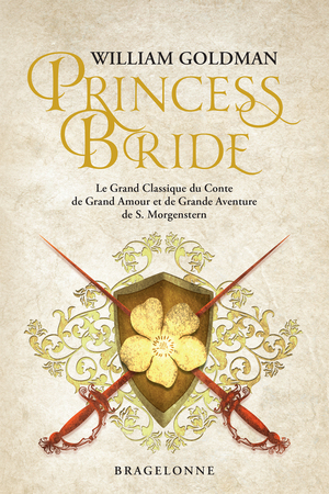 Princess Bride by William Goldman
