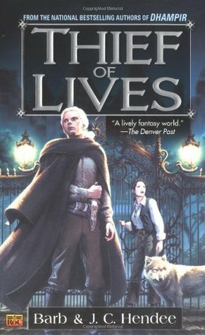 Thief of Lives by Barb Hendee, J.C. Hendee