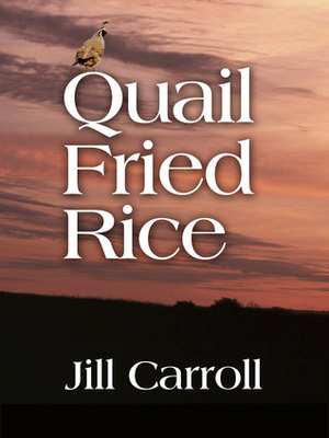 Quail Fried Rice by Jill Carroll