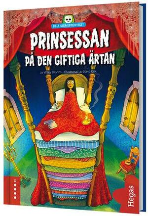 Prinsessan på den giftiga ärtan by Wiley Blevins