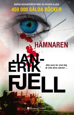 Hämnaren by Jan-Erik Fjell, Jan-Erik Fjell