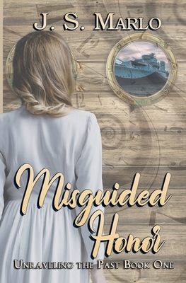 Misguided Honor by J. S. Marlo