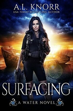 Surfacing by A.L. Knorr