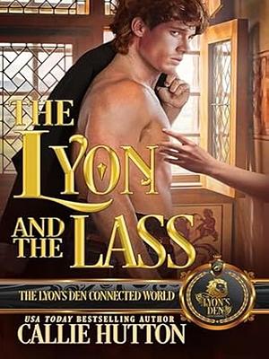 The Lyon and the Lass by Callie Hutton