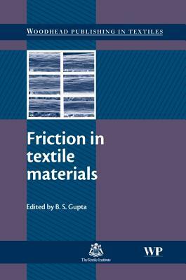 Friction in Textile Materials by 