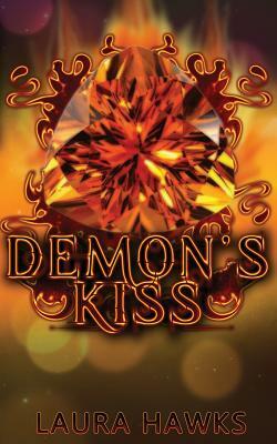 Demon's Kiss by Laura Hawks