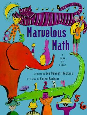 Marvelous Math: A Book of Poems by Lee Bennett Hopkins
