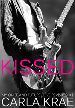 KISSED by Carla Krae