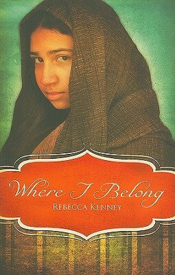 Where I Belong by Rebecca Kenney