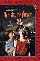 My Sister, the Vampire by Nancy Garden