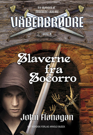 Slaverne fra Socorro by John Flanagan