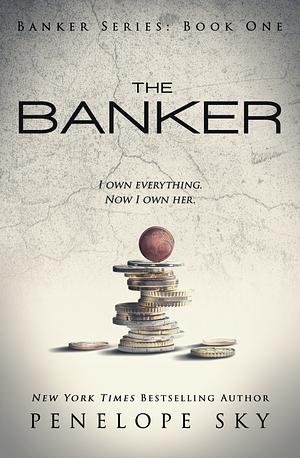 The Banker by Penelope Sky