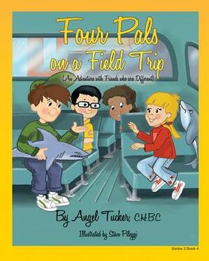 Four Pals on a Field Trip by Angel Tucker