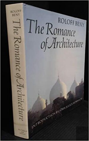 Romance of Architecture by Roloff Beny