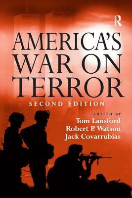 America's War on Terror by Robert P. Watson