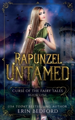 Rapunzel Untamed by Erin Bedford