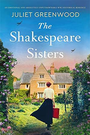 The Shakespeare Sisters by Juliet Greenwood