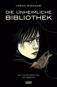 Die unheimliche Bibliothek by Haruki Murakami