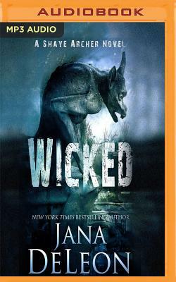 Wicked by Jana DeLeon