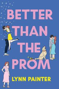 Better than the Prom by NOT A BOOK, NOT A BOOK