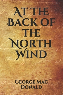 At The Back of the North Wind by George MacDonald