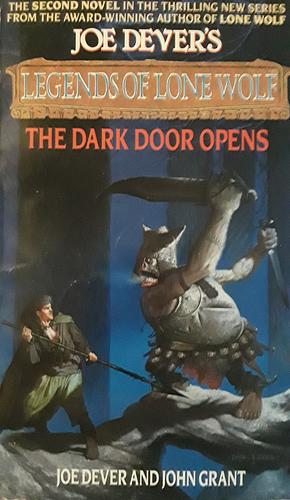 The Dark Door Opens by Joe Dever