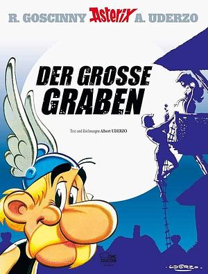 Der große Graben by Albert Uderzo