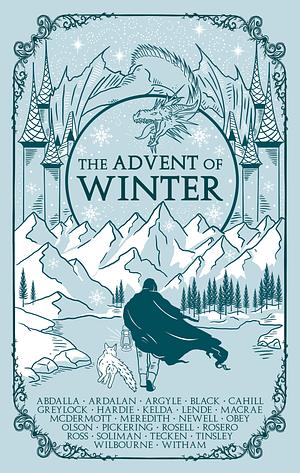 The Advent of Winter by Dom McDermott