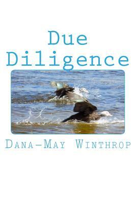 Due Diligence by Dana-May Winthrop