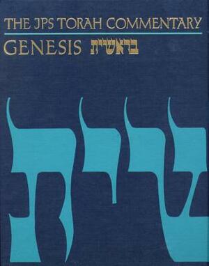 The JPS Torah Commentary: Genesis by Nahum M. Sarna