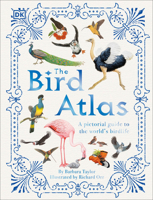 The Bird Atlas by Barbara Taylor