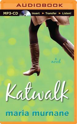Katwalk by Maria Murnane