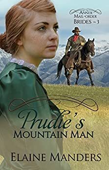 Prudie's Mountain Man by Elaine Manders