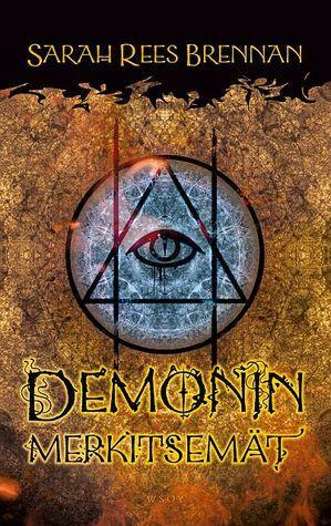 Demonin merkitsemät by Sarah Rees Brennan