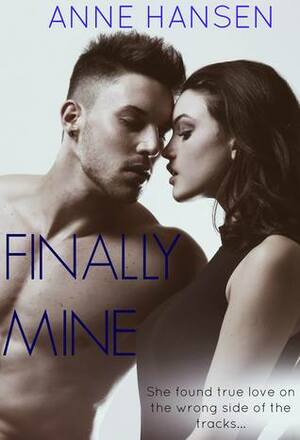 Finally Mine by Anne Hansen